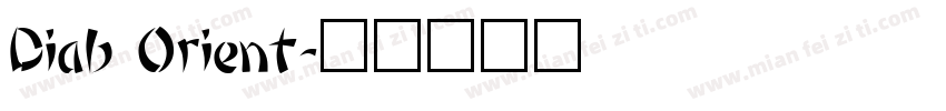 Diab Orient字体转换